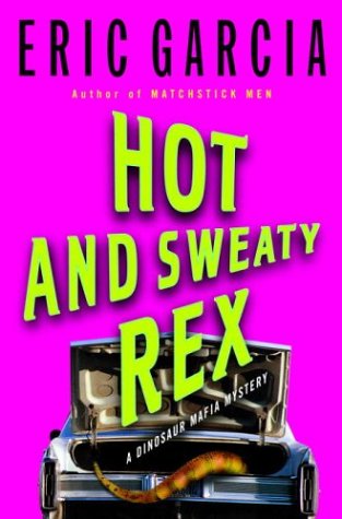 Hot and Sweaty Rex book cover