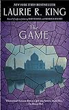 The Game A Novel Of Suspense Featuring Mary Russell And Sherlock Holmes A Mary Russell Sherlock Holmes Mystery Book 7 English Edition