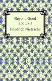 Beyond Good And Evil With Biographical Introduction English Edition