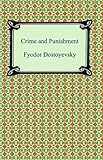 Crime And Punishment With Biographical Introduction