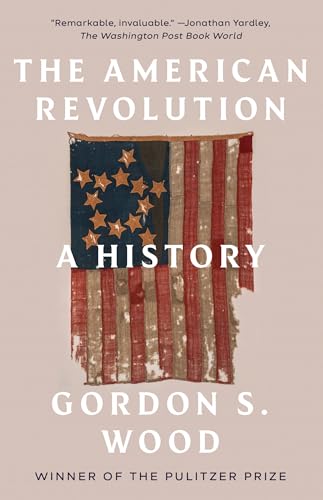 The American Revolution (By: Gordon S. Wood) cover