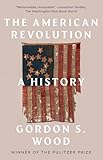 The American Revolution A History Modern Library Chronicles Series Book 9 English Edition