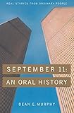 September 11 An Oral History English Edition