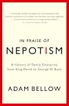 In Praise of Nepotism