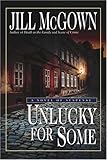 Unlucky For Some Lloyd And Hill Mysteries Book 13 English Edition