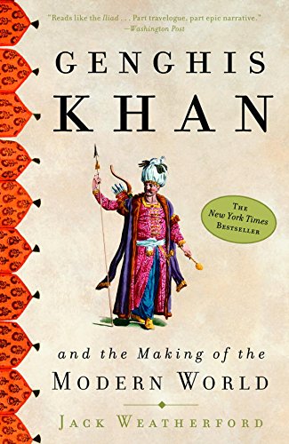 Portada de Genghis Khan and the Making of the Modern World