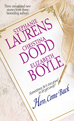 Hero, Come Back (With: Christina Dodd,Elizabeth Boyle) cover
