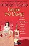 Under The Duvet Shoes Reviews Having The Blues Builders Babies Families And Other Calamities English Edition