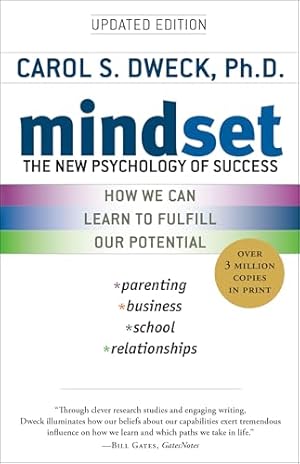 Mindset: Die neue Psychologie des Erfolgs Carol S. Dweck