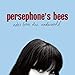 Song Walk To The Moon by Persephone's Bees on Notes from the Underworld at Amazon