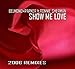 Song Show Me Love by Belmond and Parker on Show Me Love at Amazon