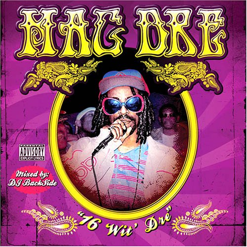 16's Wit Dre (Mixed by DJ Backside)