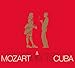 Song Don Cajon by Klazz Brothers/Cuba Percussion on Mozart Meets Cuba at Amazon