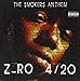 Song Crazy by Z-Ro on 4/20 the Smokers Anthem at Amazon