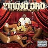 Best Thang Smokin'