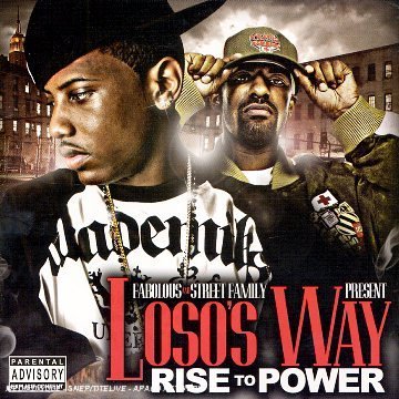 Loso's Way: Rise to Power [Mixtape]