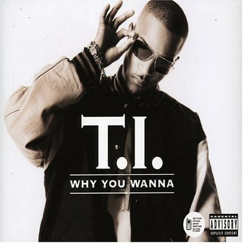 Why You Wanna [Single]