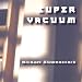 Song Sacred Land by Michael Blumenstock on Super Vacuum at Amazon