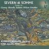 Severn & Somme: Songs by Gurney, Howells, Sanders, Wilson, Venables