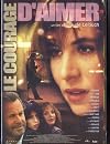 Le courage d'aimer [2005 film]