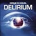 Song Cold Flame by Cirque du Soleil on Delirium at Amazon