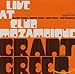 Song I Am Somebody by Grant Green on Live at Club Mozambique at Amazon