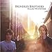 Song Late Summer by Brindley Brothers on Filled With Fire at Amazon