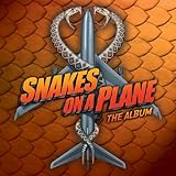 Snakes On A Plane Soundtrack