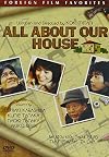 All About Our House