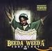 Song My Name Is Bedda Wedda by Beeda Weeda on Turfology 101 at Amazon
