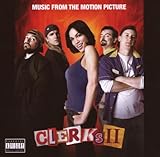 Clerks II Soundtrack