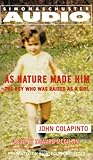As Nature Made Him The Boy Who Was Raised As A Girl