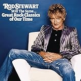 Still the Same...Great Rock Classics of Our Time