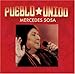 Song Hermano Dame Tu Mano by Mercedes Sosa on Pueblo Unido at Amazon