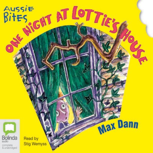 One Night At Lottie's House (By: Max Dann) cover