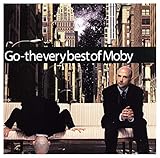 Go - The Very Best of Moby