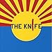 Song I take time by The Knife on The Knife at Amazon