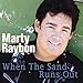 Song I Know Love by Marty Raybon on When the Sand Runs Out at Amazon