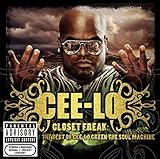 The Closet Freak: The Best of Cee-Lo Green the Soul Machine