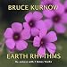 Song Time to Dream by Bruce Kurnow on Earth Rhythms at Amazon
