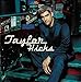 Song Heaven Knows by Taylor Hicks on Taylor Hicks at Amazon