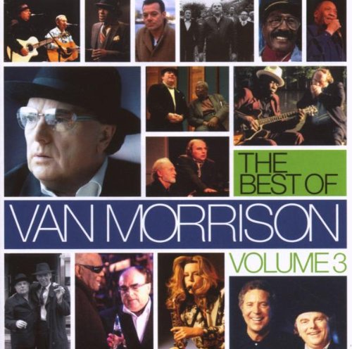 Best of Van Morrison, Vol. 3