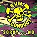 Song Alive &amp; Kickin&#39; by Evil Conduct on Sorry No at Amazon