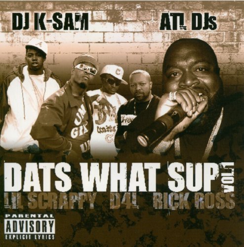 Dats What Sup 1