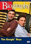 The Google Boys (A&E Biography) [2004 TV episode]