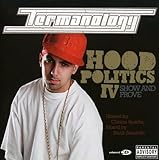 Hood Politics, Vol. 4: Show And Prove (2006)