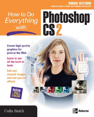 How to Do Everything with Photoshop CS2 (By: Colin Smith) cover