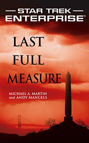 Last Full Measure (By: Andy Mangels,Michael A. Martin) cover