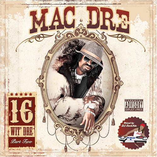 16 Wit Dre, Vol. 2