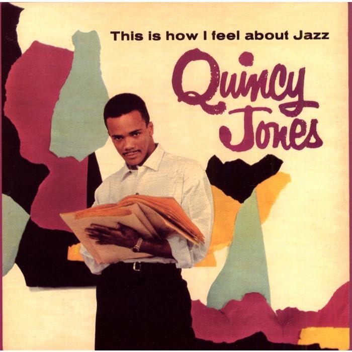This Is How I Feel About Jazz/Go West, Man!